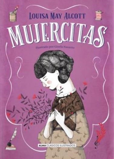 MUJERCITAS | 9788418395758 | ALCOTT,LOUISA MAY | Libreria Geli - Librería Online de Girona - Comprar libros en catalán y castellano