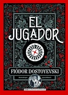 EL JUGADOR | 9788418395123 | DOSTOEVSKIÏ,FIODOR | Libreria Geli - Librería Online de Girona - Comprar libros en catalán y castellano