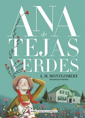 ANA DE TEJAS VERDES | 9788418395628 | MONTGOMERY,LUCY MAUD | Llibreria Geli - Llibreria Online de Girona - Comprar llibres en català i castellà