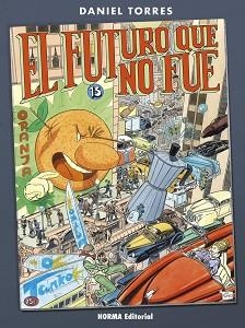 EL FUTURO QUE NO FUE | 9788467941296 | TORRES, DANIEL | Libreria Geli - Librería Online de Girona - Comprar libros en catalán y castellano