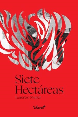 SIETE HECTÁREAS | 9788491363613 | MURIEL,LORENZO | Llibreria Geli - Llibreria Online de Girona - Comprar llibres en català i castellà