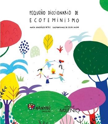 PEQUEÑO DICCIONARIO DE ECOFEMINISMO | 9788497439428 | GONZÁLEZ REYES,MARÍA/SACIDO MARTÍN,CELIA | Libreria Geli - Librería Online de Girona - Comprar libros en catalán y castellano