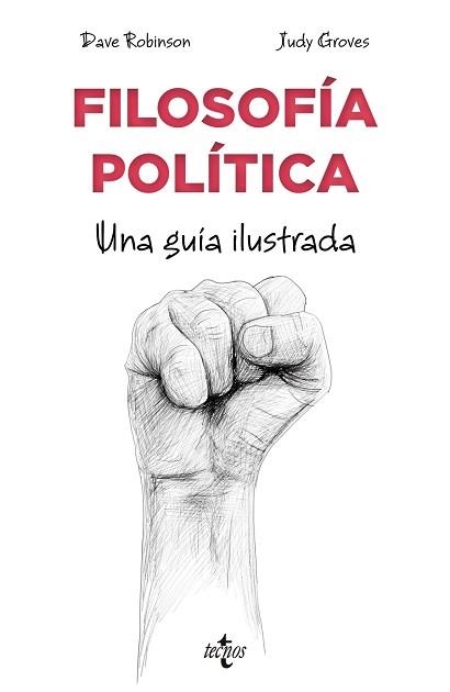 FILOSOFÍA POLÍTICA.UNA GUIA ILUSTRADA | 9788430982028 | ROBINSON,DAVE | Libreria Geli - Librería Online de Girona - Comprar libros en catalán y castellano