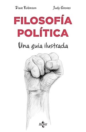 FILOSOFÍA POLÍTICA.UNA GUIA ILUSTRADA | 9788430982028 | ROBINSON,DAVE | Llibreria Geli - Llibreria Online de Girona - Comprar llibres en català i castellà