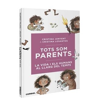 TOTS SOM PARENTS.LA VIDA I ELS HUMANS AL LLARG DEL TEMPS | 9788491016717 | JUNYENT,RISTINA | Llibreria Geli - Llibreria Online de Girona - Comprar llibres en català i castellà