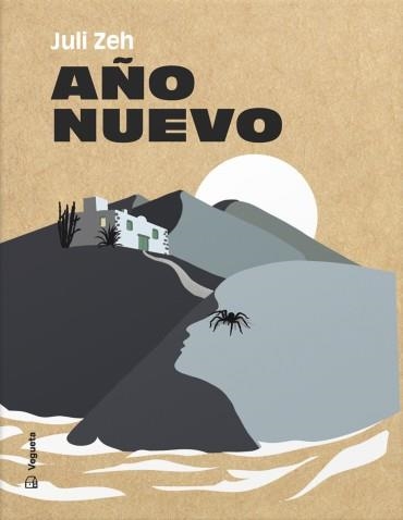 AÑO NUEVO | 9788417137601 | ZEH,JULI/BRAVO DE LA VARGA,ROBERTO | Libreria Geli - Librería Online de Girona - Comprar libros en catalán y castellano