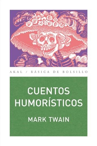 CUENTOS HUMORISTICOS | 9788446023517 | TWAIN,MARK | Llibreria Geli - Llibreria Online de Girona - Comprar llibres en català i castellà