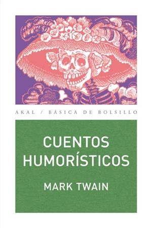 CUENTOS HUMORISTICOS | 9788446023517 | TWAIN,MARK | Llibreria Geli - Llibreria Online de Girona - Comprar llibres en català i castellà