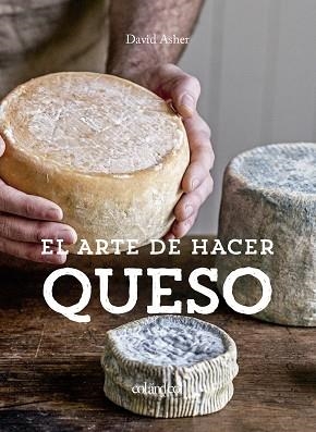 EL ARTE DE HACER QUESO | 9788412033496 | ROTSZTAIN,DAVID ASHER | Libreria Geli - Librería Online de Girona - Comprar libros en catalán y castellano