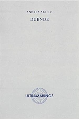 DUENDE | 9788412260250 | ABELLO,ANDREA | Libreria Geli - Librería Online de Girona - Comprar libros en catalán y castellano