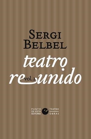 TEATRO REUNIDO(SERGI BELBEL, VOL.2) | 9788418322433 | BELBEL,SERGI | Libreria Geli - Librería Online de Girona - Comprar libros en catalán y castellano