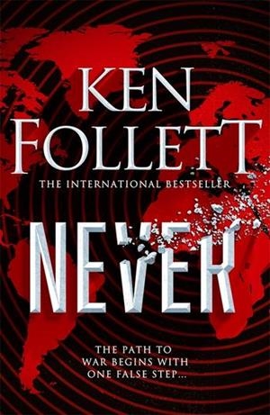 NEVER | 9781529076936 | FOLLETT,KEN | Libreria Geli - Librería Online de Girona - Comprar libros en catalán y castellano