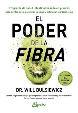 EL PODER DE LA FIBRA | 9788484459620 | BULLSIEWICZ,WILL | Libreria Geli - Librería Online de Girona - Comprar libros en catalán y castellano