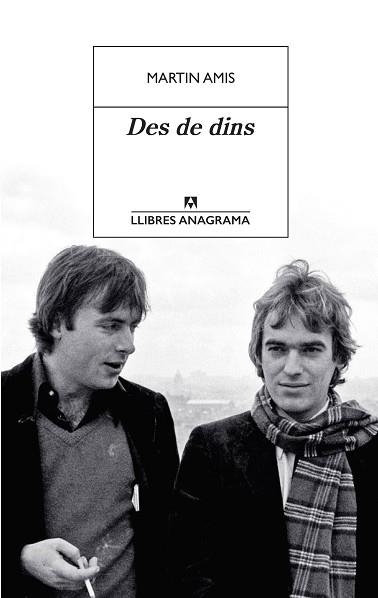 DES DE DINS | 9788433916006 | AMIS,MARTIN | Libreria Geli - Librería Online de Girona - Comprar libros en catalán y castellano