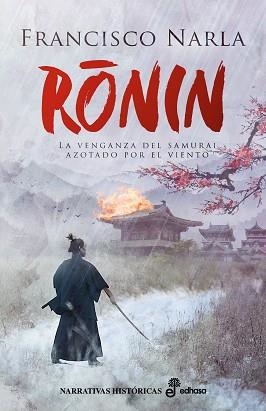 RONIN | 9788435062282 | NARLA,FRANCISCO | Libreria Geli - Librería Online de Girona - Comprar libros en catalán y castellano
