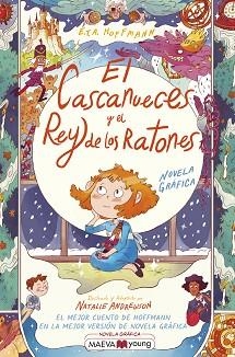 EL CASCANUECES Y EL REY DE LOS RATONES.NOVELA GRÁFICA | 9788418184727 | ANDREWSON,NATALIE/HOFFMANN,E.T.A. | Libreria Geli - Librería Online de Girona - Comprar libros en catalán y castellano
