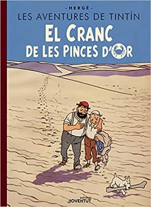 EL CRANC DE LES PINCES D'OR(EDICIÓ ESPECIAL) | 9788426147523 | HERGÉ | Llibreria Geli - Llibreria Online de Girona - Comprar llibres en català i castellà