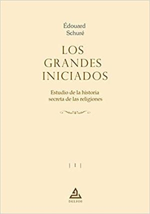 LOS GRANDES INICIADOS | 9788494909238 | SCHURÉ,ÉDOUARD | Llibreria Geli - Llibreria Online de Girona - Comprar llibres en català i castellà