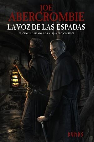 LA VOZ DE LAS ESPADAS [EDICIÓN ILUSTRADA] | 9788413625782 | ABERCROMBIE,JOE | Llibreria Geli - Llibreria Online de Girona - Comprar llibres en català i castellà