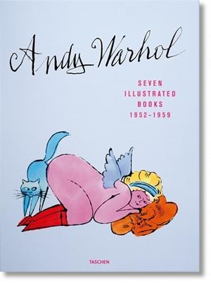 ANDY WARHOL.SEVEN ILLUSTRATED BOOKS 1952–1959 | 9783836562096 | SCHLEIF,NINA | Llibreria Geli - Llibreria Online de Girona - Comprar llibres en català i castellà