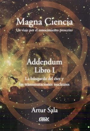 MAGNA CIENCIA.ADDENDUM(LIBRO-1) | 9788494827969 | SALA,ARTUR | Llibreria Geli - Llibreria Online de Girona - Comprar llibres en català i castellà