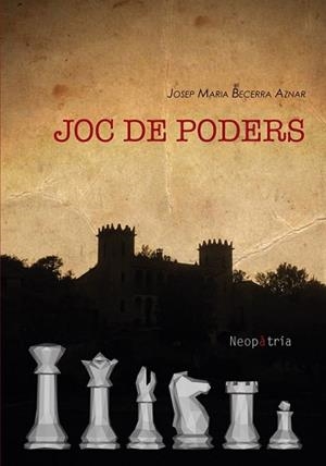 JOC DE PODERS | 9788418598340 | BECERRA AZNAR,JOSEP MARIA | Libreria Geli - Librería Online de Girona - Comprar libros en catalán y castellano