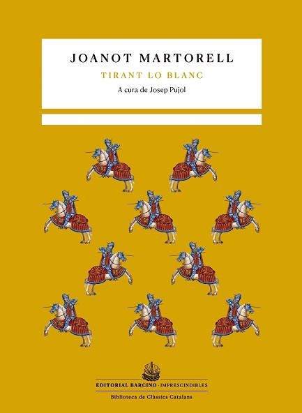TIRANT LO BLANC | 9788472268937 | MARTORELL,JOANOT | Libreria Geli - Librería Online de Girona - Comprar libros en catalán y castellano