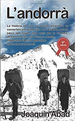 L'ANDORRÀ | 9781983388804 | ABAD,JOAQUIN | Llibreria Geli - Llibreria Online de Girona - Comprar llibres en català i castellà