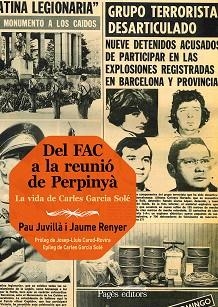 DEL FAC A LA REUNIÓ DE PERPINYÀ.LA VIDA DE CARLES GARCIA SOLÉ | 9788413033198 | JUVILLÀ BALLESTER,PAU/RENYER ALIMBAU,JAUME | Libreria Geli - Librería Online de Girona - Comprar libros en catalán y castellano