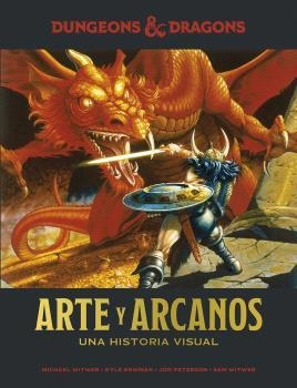 DUNGEONS & DRAGONS : ARTE Y ARCANOS. UNA HISTORIA VISUAL | 9788467946376 | WITWER,MICHAEL/NEWMAN, KYLE/PETERSON,JON/WITWER,SAM | Libreria Geli - Librería Online de Girona - Comprar libros en catalán y castellano