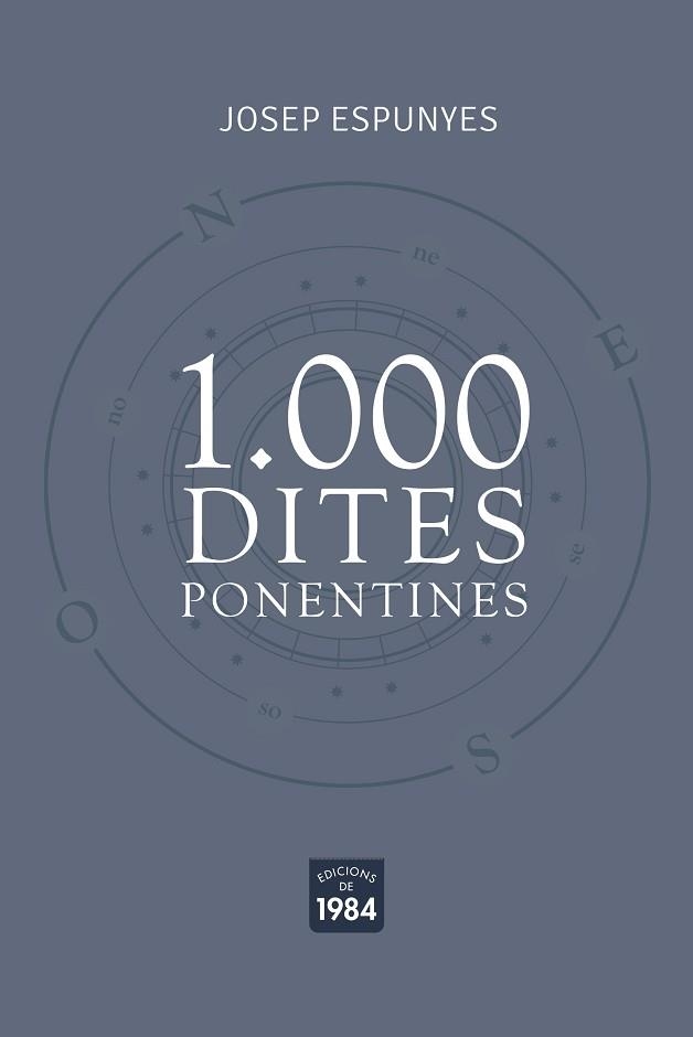 1.000 DITES PONENTINES | 9788418858024 | ESPUNYES,JOSEP | Libreria Geli - Librería Online de Girona - Comprar libros en catalán y castellano