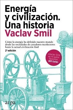 ENERGÍA Y CIVILIZACIÓN | 9788418741258 | SMIL,VACLAV | Llibreria Geli - Llibreria Online de Girona - Comprar llibres en català i castellà