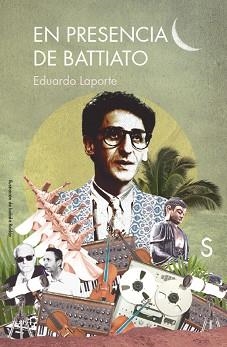 EN PRESENCIA DE BATTIATO | 9788418388866 | LAPORTE,EDUARDO | Llibreria Geli - Llibreria Online de Girona - Comprar llibres en català i castellà