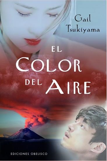 EL COLOR DEL AIRE | 9788491118077 | TSUKIYAMA,GAIL | Libreria Geli - Librería Online de Girona - Comprar libros en catalán y castellano