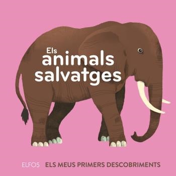 ELS ANIMALS SALVATGES | 9788418725258 | DUPONT,CLÉMENCE | Libreria Geli - Librería Online de Girona - Comprar libros en catalán y castellano