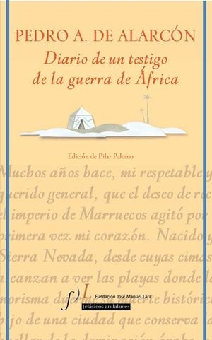 DIARIO DE UN TESTIGO DE LA GUERRA DE AFRICA | 9788496152328 | ALARCON, PEDRO A. DE | Llibreria Geli - Llibreria Online de Girona - Comprar llibres en català i castellà