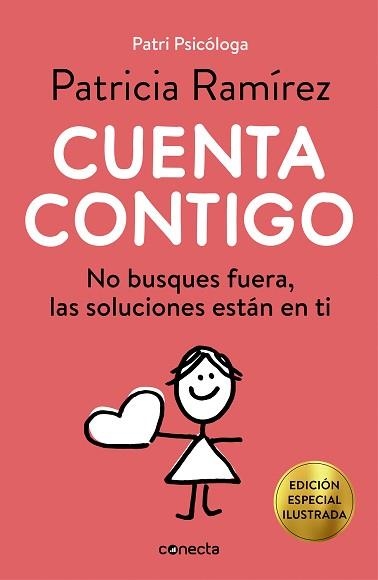 CUENTA CONTIGO(EDICIÓN ESPECIAL ILUSTRADA) | 9788417992514 | RAMÍREZ,PATRICIA | Libreria Geli - Librería Online de Girona - Comprar libros en catalán y castellano
