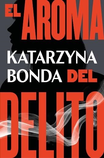 EL AROMA DEL DELITO | 9788425359019 | BONDA,KATARZYNA | Libreria Geli - Librería Online de Girona - Comprar libros en catalán y castellano
