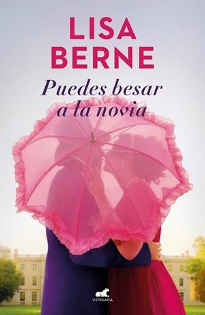 PUEDES BESAR A LA NOVIA (DINASTÍA PENHALLOW 1) | 9788418620324 | BERNE,LISA | Libreria Geli - Librería Online de Girona - Comprar libros en catalán y castellano