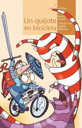 UN QUIJOTE EN BICICLETA | 9788495722881 | LLUCH,ENRIC | Libreria Geli - Librería Online de Girona - Comprar libros en catalán y castellano