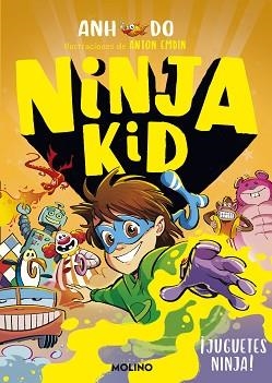 NINJA KID-7.¡JUGUETES NINJA1 | 9788427224353 | DO,ANH | Llibreria Geli - Llibreria Online de Girona - Comprar llibres en català i castellà