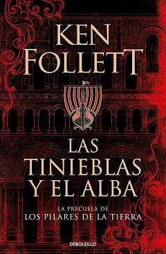 LAS TINIEBLAS Y EL ALBA | 9788466359801 | FOLLETT,KEN | Libreria Geli - Librería Online de Girona - Comprar libros en catalán y castellano