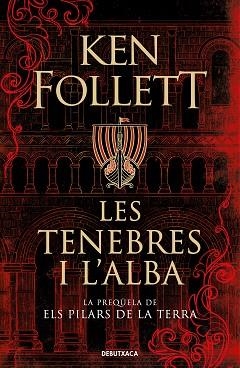 LES TENEBRES I L'ALBA | 9788418196379 | FOLLETT,KEN | Libreria Geli - Librería Online de Girona - Comprar libros en catalán y castellano