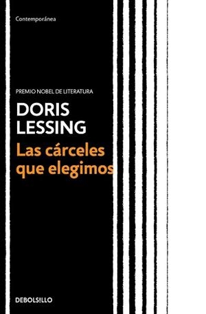 LAS CÁRCELES QUE ELEGIMOS | 9788466351171 | LESSING,DORIS | Llibreria Geli - Llibreria Online de Girona - Comprar llibres en català i castellà