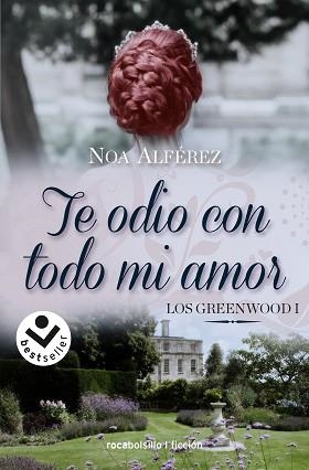 TE ODIO CON TODO MI AMOR(LOS GREEENWOOD-1) | 9788418850066 | ALFÉREZ,NOA | Libreria Geli - Librería Online de Girona - Comprar libros en catalán y castellano