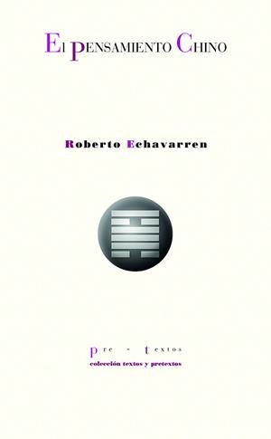 EL PENSAMIENTO CHINO | 9788418935121 | ECHAVARREN,ROBERTO | Libreria Geli - Librería Online de Girona - Comprar libros en catalán y castellano
