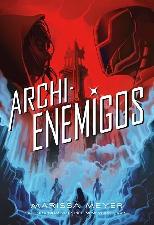 ARCHIENEMIGOS | 9788417390587 | MEYER,MARISSA | Libreria Geli - Librería Online de Girona - Comprar libros en catalán y castellano