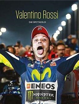 VALENTINO ROSSI.CHE SPETTACOLO! | 9788494981876 | DE LA TORRE,JUAN PEDRO/LÁZARO,CHECHU/BURGALETA FERNÁNDEZ DE LUZ, JOSE MARÍA | Libreria Geli - Librería Online de Girona - Comprar libros en catalán y castellano
