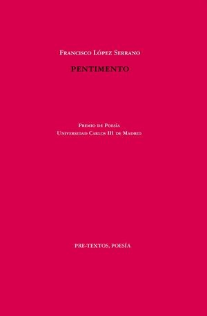 PENTIMENTO | 9788418935275 | LÓPEZ SERRANO,FRANCISCO | Llibreria Geli - Llibreria Online de Girona - Comprar llibres en català i castellà