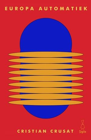 EUROPA AUTOMATIEK | 9788494899348 | CRUSAT,CRISTIAN | Llibreria Geli - Llibreria Online de Girona - Comprar llibres en català i castellà